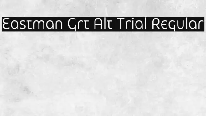 Eastman Grt Alt Trial Regular Example 2