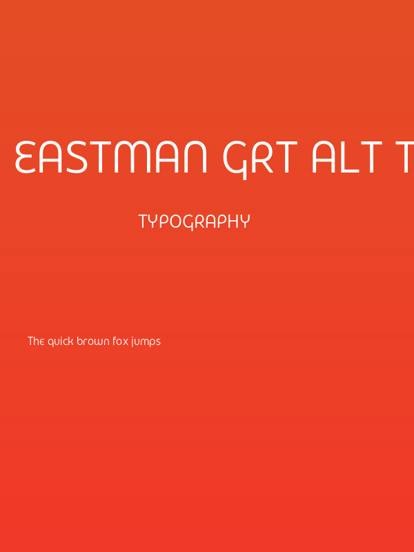 Eastman Grt Alt Trial Regular Poster