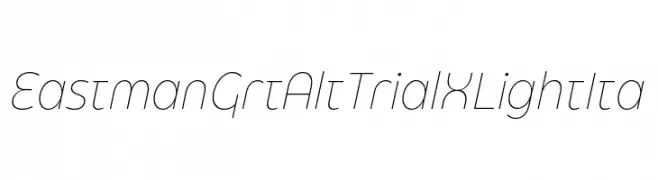 Eastman Grt Alt Trial XLight Ita  Free Fonts Download