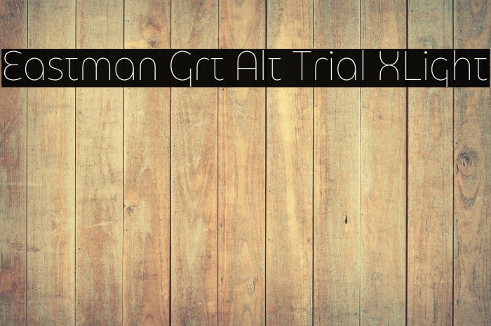 Eastman Grt Alt Trial XLight Example 3