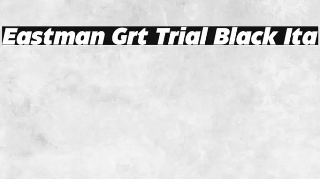 Eastman Grt Trial Black Ita Example 3