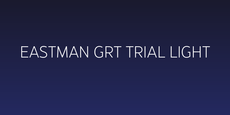 Eastman Grt Trial Light Social Header