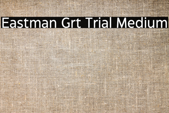 Eastman Grt Trial Medium Example 1