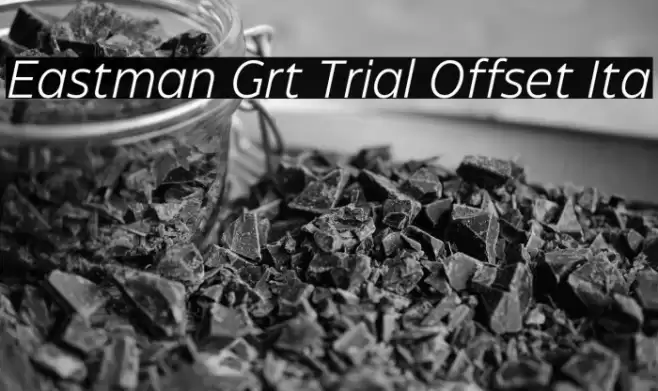 Eastman Grt Trial Offset Ita Font examples