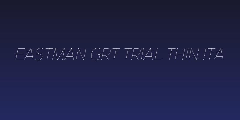 Eastman Grt Trial Thin Ita Social Header
