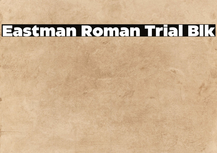Eastman Roman Trial Blk Example 1