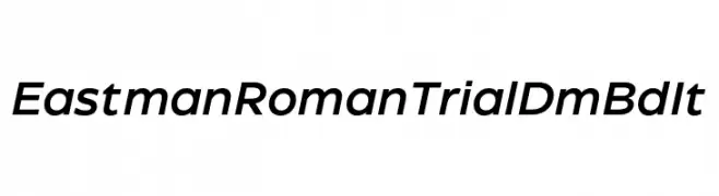 Eastman Roman Trial DmBd It  Descarca Fonturi Gratis
