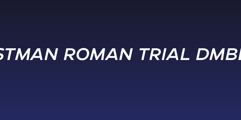 Eastman Roman Trial DmBd It Social Header