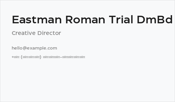 Eastman Roman Trial DmBd Business Card
