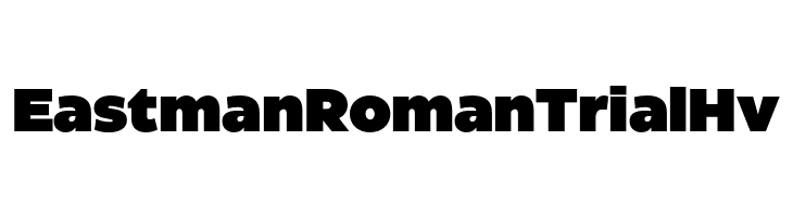 Eastman Roman Trial Hv  フリーフォントのダウンロード