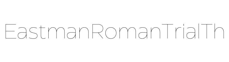 Eastman Roman Trial Th  Скачать бесплатные шрифты