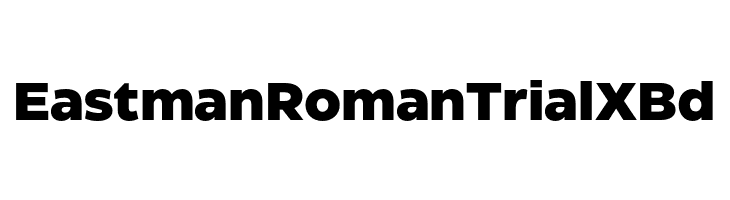 Eastman Roman Trial XBd  नि: शुल्क फ़ॉन्ट्स डाउनलोड