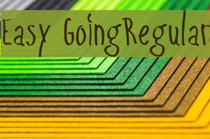 Easy GoingRegular Font examples