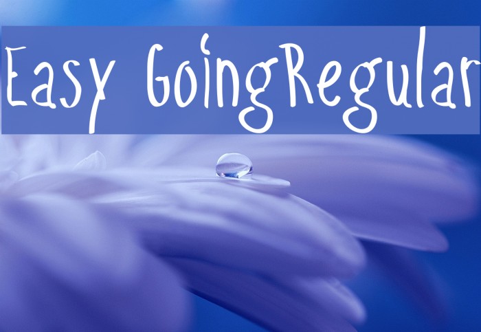 Easy GoingRegular Font examples