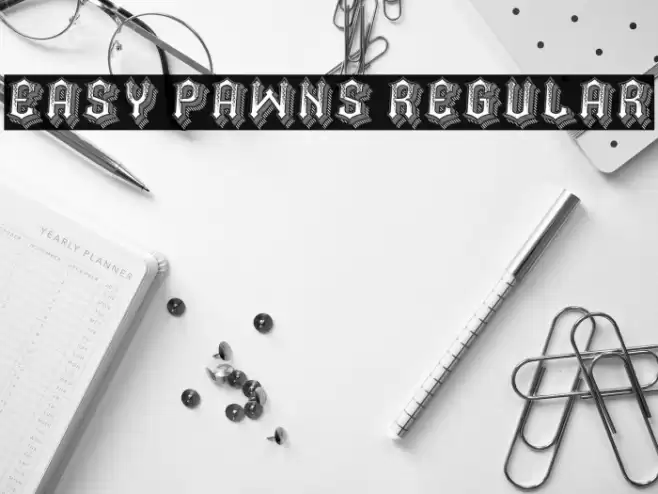 Easy Pawns Regular Font examples