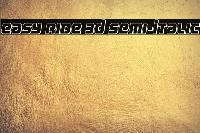 Easy Ride 3D Semi-Italic Example 2