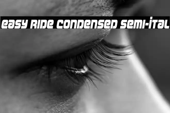 Easy Ride Condensed Semi-Ital Font examples