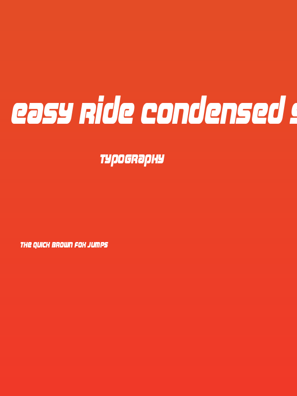 Easy Ride Condensed Semi-Ital Poster