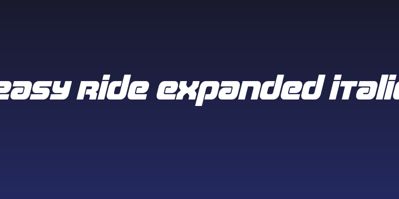Easy Ride Expanded Italic Social Header
