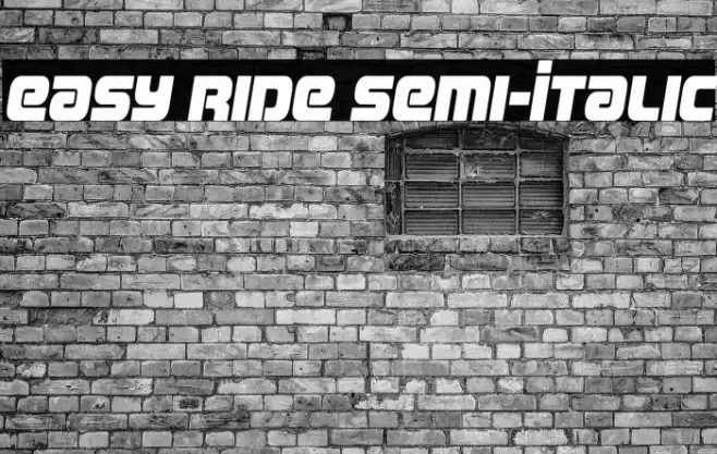 Easy Ride Semi-Italic Font examples
