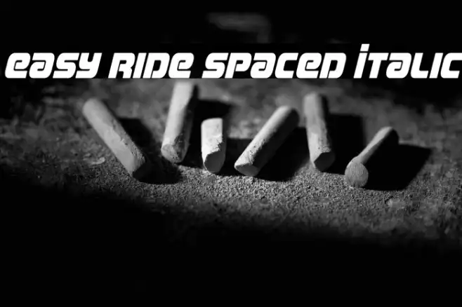 Easy Ride Spaced Italic Example 1