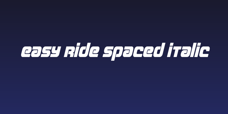 Easy Ride Spaced Italic Social Header