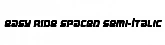 Easy Ride Spaced Semi-Italic  नि: शुल्क फ़ॉन्ट्स डाउनलोड