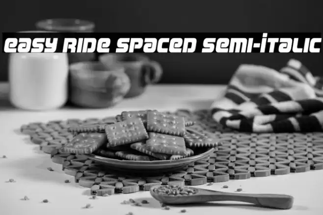 Easy Ride Spaced Semi-Italic Font examples