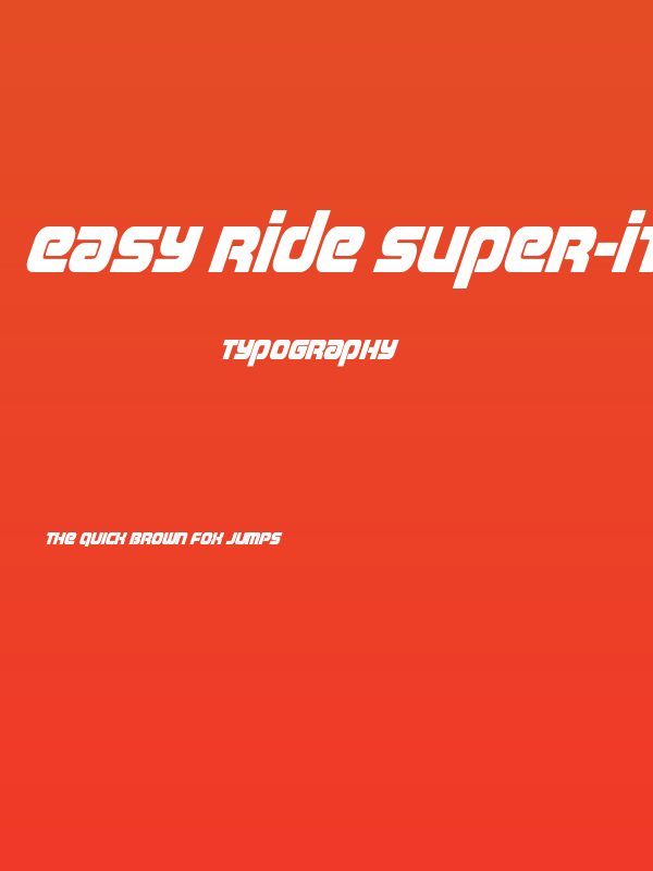 Easy Ride Super-Italic Poster