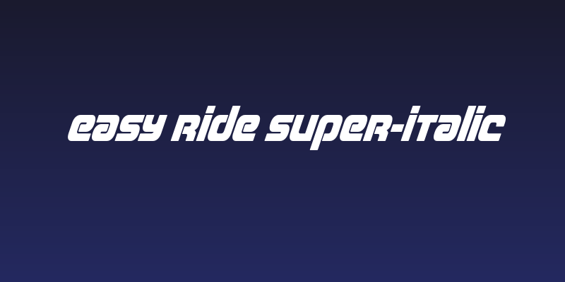 Easy Ride Super-Italic Social Header