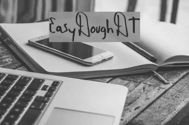 EasyDoughDT Font examples