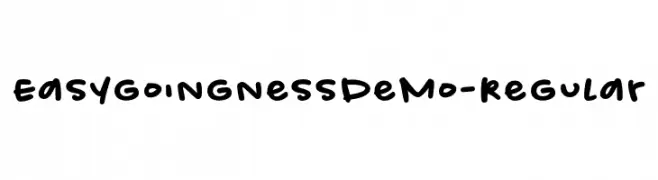EasygoingnessDemo-Regular  font caratteri gratis