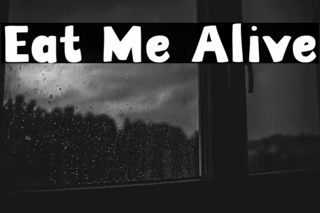 Eat Me Alive Font examples