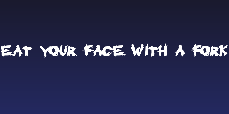 Eat your face with a fork Social Header