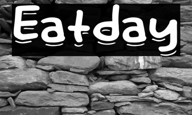 Eatday Font examples