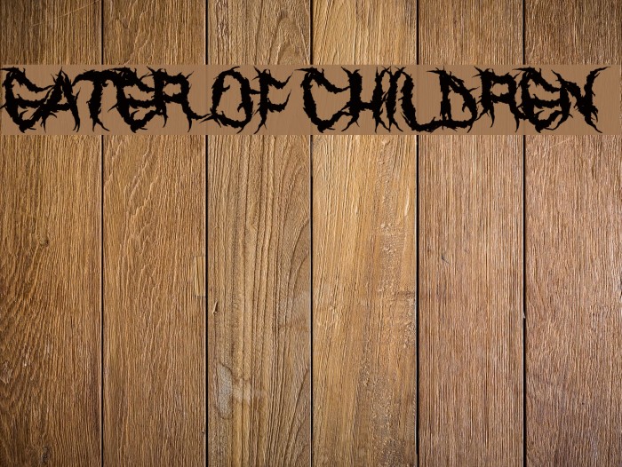 Eater of Children Font examples