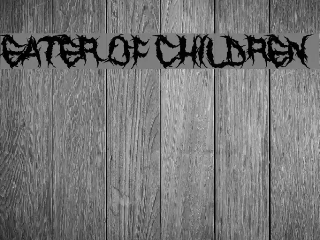 Eater of Children Schriftart examples