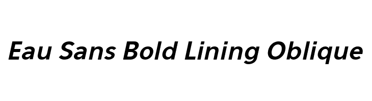Eau Sans Bold Lining Oblique  font caratteri gratis