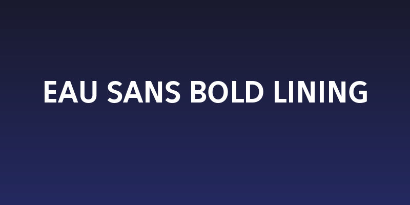 Eau Sans Bold Lining Social Header