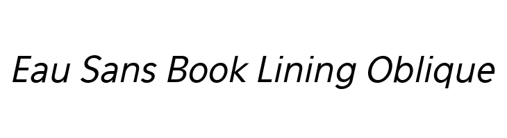 Eau Sans Book Lining Oblique  免费字体下载