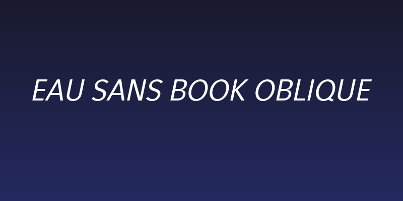 Eau Sans Book Oblique Social Header