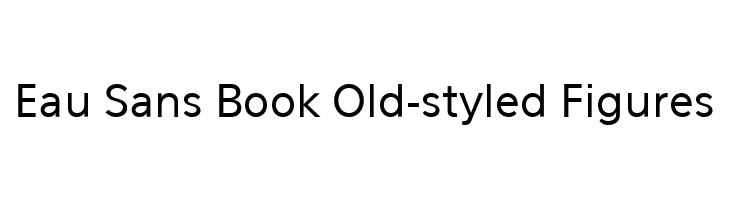 Eau Sans Book Old-styled Figures  Frei Schriftart Herunterladen
