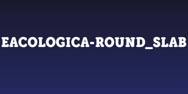 eacologica-round_slab Social Header