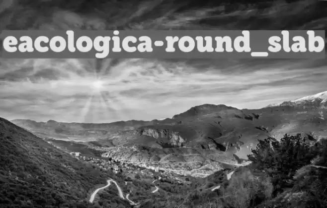 eacologica-round_slab Font examples