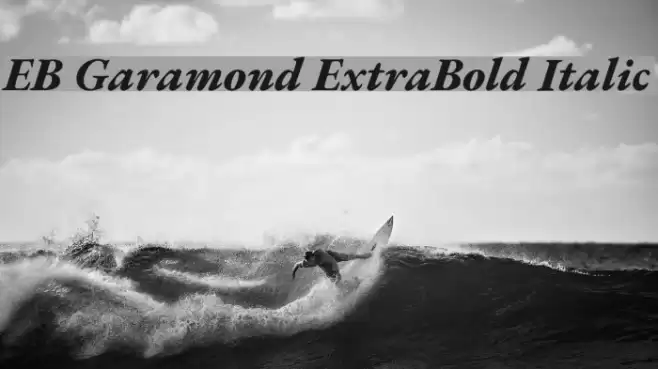 EB Garamond ExtraBold Italic Fonte examples