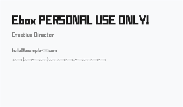 Ebox PERSONAL USE ONLY! Business Card