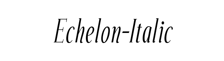 Echelon-Italic फ़ॉन्ट