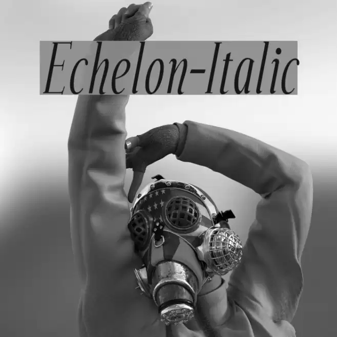 Echelon-Italic फ़ॉन्ट examples