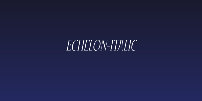 Echelon-Italic Social Header