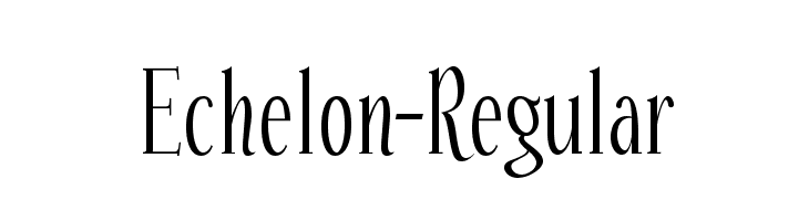 Echelon-Regular  नि: शुल्क फ़ॉन्ट्स डाउनलोड